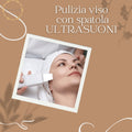 PULIZIA VISO CON SPATOLA ULTRASUONI - LA BEAUTÈ LE CLUB
